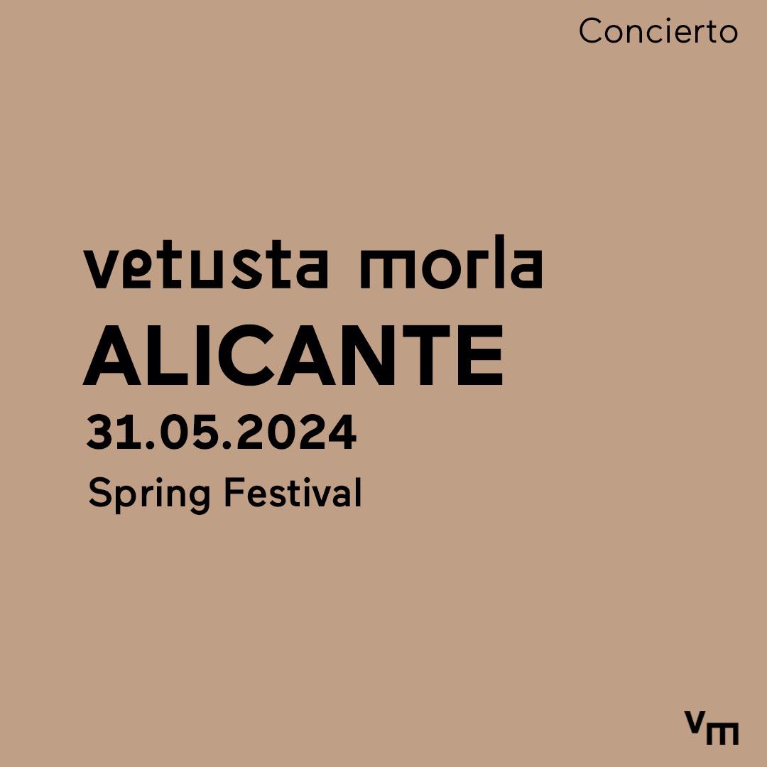 Alicante Spring Festival Vetusta Morla